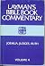 Layman's Book Bible Book Commentary Joshua, Judges Ruth Vol. 4 by Dan G. Kent