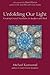 Unfolding Our Light: Creating Crystal Mandalas to Awaken and Heal (Crystal Oversoul Attunements) by Eastwood, Michael (2013) Paperback