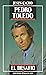 Pedro Toledo: El desafío (Colección Hombres de hoy) (Spanish Edition)