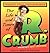 The Life and Times of R. Crumb: Comments from Contemporaries (1998-11-03)
