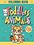 Toddlers Animals Coloring B...