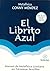 El Librito Azul by Conny Mendez (2002-10-06)