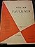 Configuration Critique de William Faulkner (Numero Special) (... by Maurice Beebe