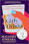 Girly Drinks: A W...