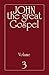 John the Great Gospel - Volume 3: Jesus' Precepts and Deeds through His Three Years of Teaching by Jakob Lorber (2011-06-10)