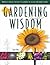 Gardening Wisdom