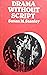 Drama without script: The practice of improvised drama (Unibooks)