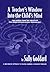 A Teacher's Window into the Child's Mind by Sally Goddard