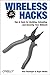 Wireless Hacks: Tips & Tools for Building, Extending, and Securing Your Network by Rob Flickenger (2005-12-02)