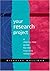 Your Research Project: A Step-by-Step Guide for the First-Time Researcher by Nicholas Walliman (2000-11-23)