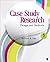 Case Study Research by Robert K. Yin (May 7 2013)