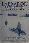 Labrador Winter: The Ethnographic Journals of William Duncan Strong, 1927-1928