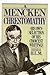 A Mencken Chrestomathy: His Own Selection of His Choicest Writing 1st Vintage Books ed edition