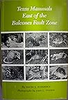 Texas Mammals East of the Balcones Fault Zone