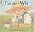 Farmer Will by Jane Cowen-Fletcher (2003-07-07)