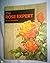 The Rose Expert by Dr. D. G. Hessayon (1981-09-01)