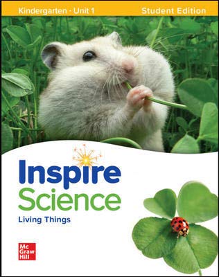 Inspire Science: Grade K, Student Edition, Unit 1 (Spiral-bound)