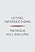 Lethal Intersections: Race, Gender, and Violence