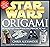 Star Wars Origami: 36 Amazing Models from a Galaxy Far, Far Away by Chris Alexander (15-Aug-2012) Paperback