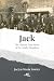 Jack: The Almost True Story of the Molly Maguires