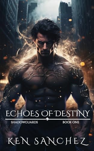 Echoes of Destiny (Shadowguards #1)