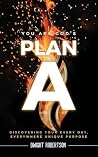 Plan A