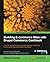 Building E-Commerce Sites with Drupal Commerce Cookbook by Carter, Richard (2013) Paperback