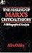 The Making of Marx's Critical Theory by Allen Oakley