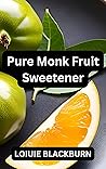 Pure Monk Fruit S...