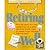 Retiring Well by Hope Egan - Matthew James - Barbara Wagn (2004-01-01)