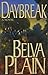 Daybreak by Belva Plain (1994-04-01)