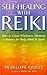 Self-Healing With Reiki: How to create wholeness, harmony and balance for body, mind and spirit by Penelope Quest (3-Dec-2009) Paperback