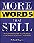 More Words That Sell: A The...