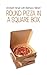 Round Pizza in a Square Box by Amitabh Singh (2013-01-09)