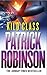 Kilo Class by Patrick Robinson (7-Jan-1999) Paperback