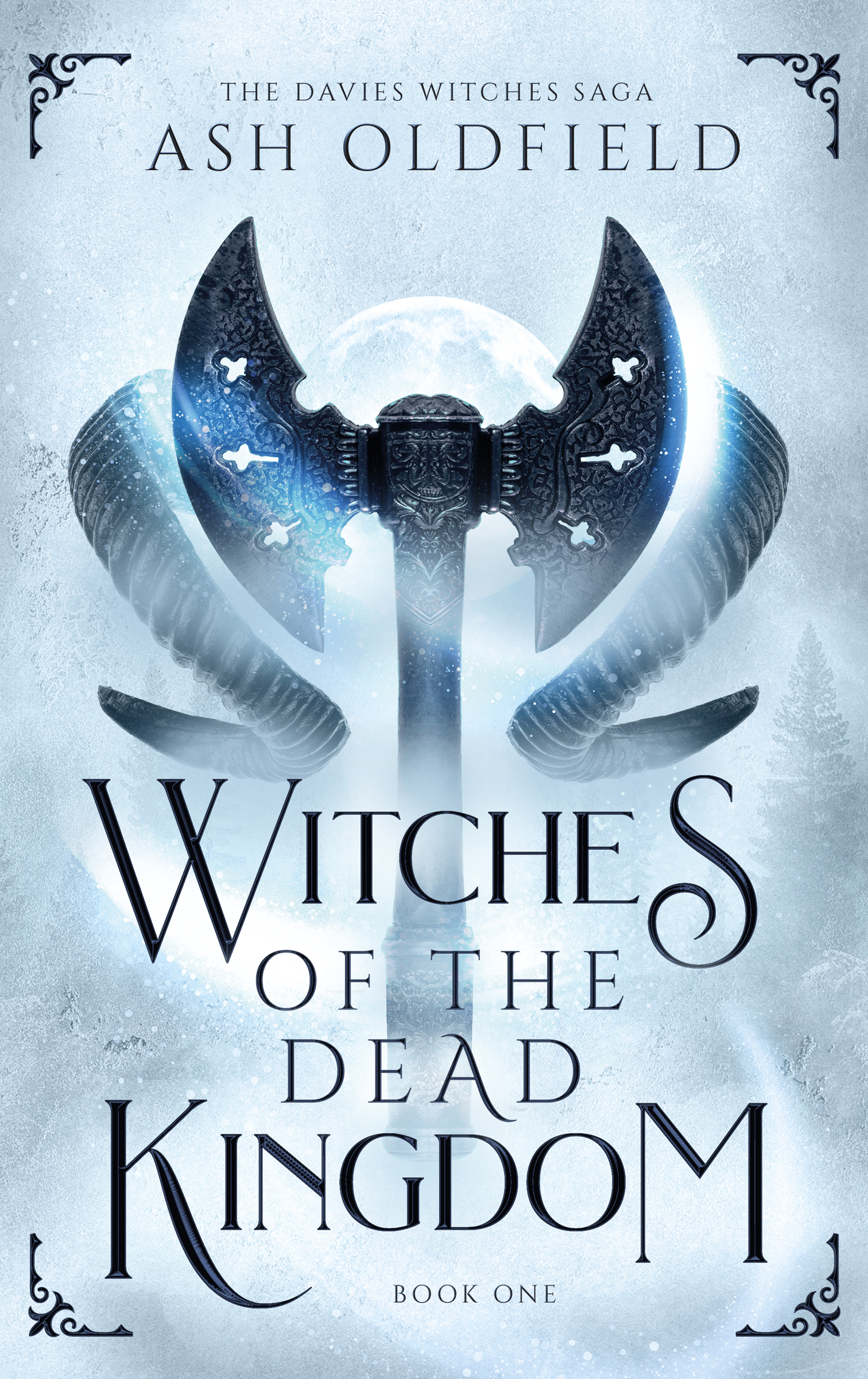 Witches of the Dead Kingdom (Davies Witches Saga, #1)