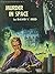 Murder in space: A complete science fiction novel (Galaxy science fiction novel, 23)