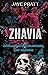 Zhavia by Jaye  Pratt