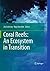 Coral Reefs: An Ecosystem in Transition (2010-12-07)