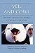 Veil and Cowl: Writings From the World of Monks and Nuns (1999-10-18)