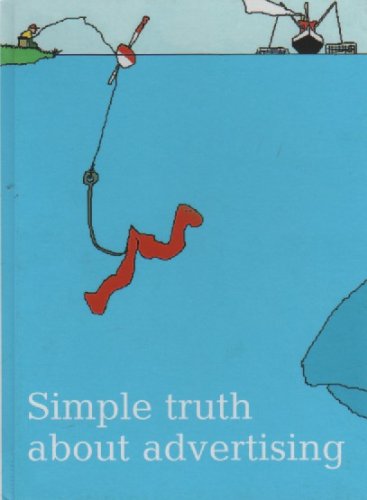 Simple Truth About Advertising (Hardcover)