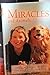 Miracles And Animals: When ...