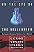 On the Eve of the Millenium: The Future of Democracy Through an Age of Unreason by Conor Cruise O'brien (1995-11-01)