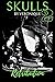 Skulls 2: Retribution