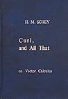 Div, grad, curl, and all that : an informal text on vector calculus