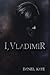 I, Vladimir by Daniel Kaye (2015-12-01)