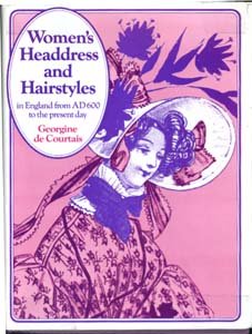 Women's headdress and hairstyles in England from AD 600 to the present day