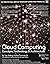 Cloud Computing: Concepts, Technology & Architecture (Prentice Hall Service Technology Series from Thomas Erl) by Thomas Erl (10-May-2013) Hardcover