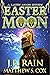 Easter Moon (Vampire for Hire, Latin Moon, #5)