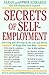 Secrets of Self-Employment: Surviving and Thriving on the Ups and Downs of Being Your Own Boss by Paul Edwards (1996-09-09)